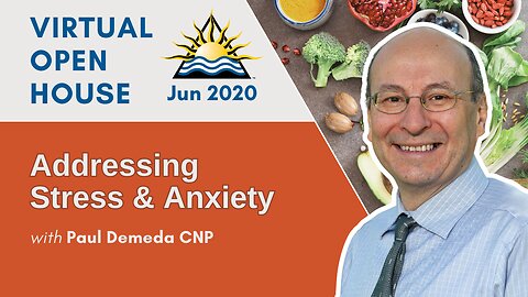 IHN Mississauga Virtual Open House June 2020 | Preventative Health Care: Addressing Stress & Anxiety