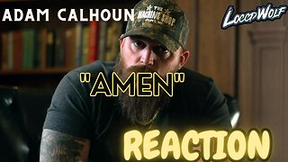 Real Spit! Adam Calhoun - "Amen" | REACTION!!!