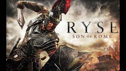 RYSE: Son of Rome - Part 7