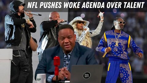 Jason Whitlock breaks down the Super Bowl halftime show | NFL Pushes Woke Agenda over Talent |