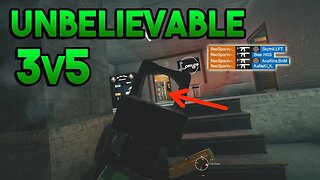 UNBELIEVABLE 3v5 - Rainbow Six Siege Gameplay