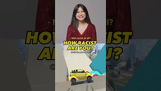 How Racist Are You?