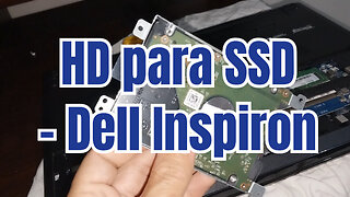 Colocar SSD no notebook Dell Inspiron - HD para SSD