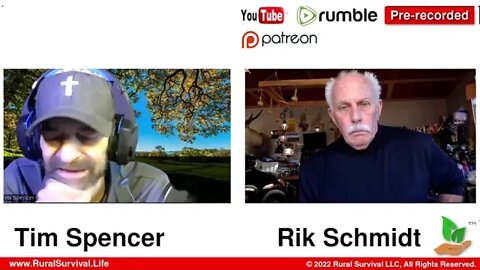 The Rural Survival Show w/ Rik Schmidt and Tim Spencer on 11/03/22