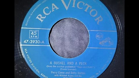 Perry Como, Betty Hutton, Mitchell Ayres and His Orchestra – A Bushel and a Peck