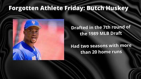 Forgotten Athlete Friday #106: Butch Huskey