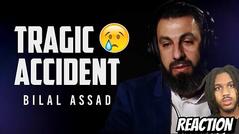 Revert Reacts To TRAGIC ACCIDENT - Bilal Assad 😢