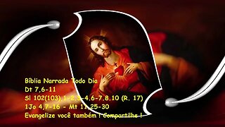 Sou manso e humilde de coração - Deuteronomio 7,6-11 - Salmos 102 - 1João 4,7-16 - Mateus 11,25-30