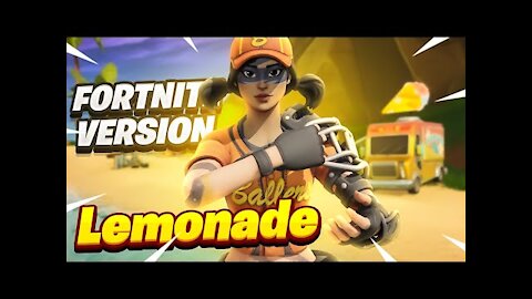 Lemonade (Fortnite Version) 100K SPECIAL 🎉