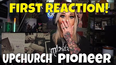 Upchurch "Pioneer" | Upchurch Reaction | Just Jen Reacts to Upchurch