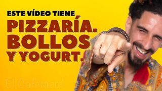 Este vídeo tiene pizzaría, bollos y yogurt.