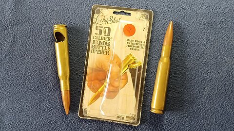 SHOW AND TELL: Lucky Shot '50 CALIBER BMG BOTTLE OPENER, MADE FROM A US MILITARY FIRED SHELL CASING