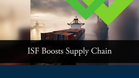 Securing the Global Supply Chain: The Power of Importer Security Filing