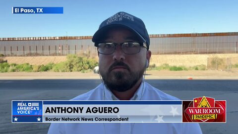 Anthony Aguero: '800 Adults a Night' are Passing Through Southern Border, Action is Needed
