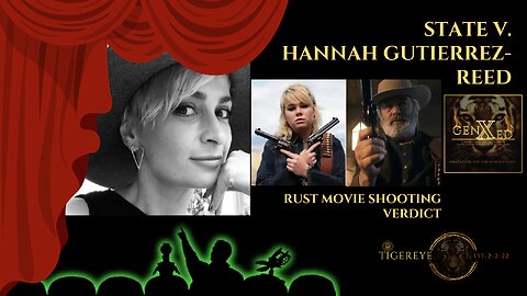 VERDICT REACHED: Alec Baldwin ‘Rust’ Movie Shooting — NM v. Hannah Gutierrez — Day 10