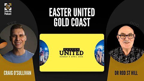 Easter United [Gold Coast] | Craig O'Sullivan & Dr Rod St Hill
