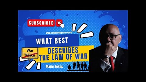 What best describes the Law of WAR?