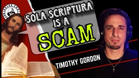 Why Sola Scriptura is a SCAM (& why my debate was cancelled!)