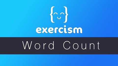 Exercism - Word Count Exercise