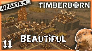 Very Busy Beavers. Lots To Do | Timberborn Update 4 | 11