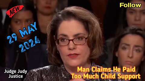 Man Claims He Paid Too Much Child Support | Judge Judy Justice