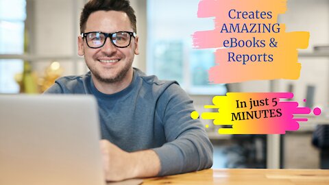 Creates AMAZING eBooks & Reports In 5 MINUTES Without Typing Any Words!