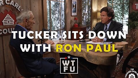 Tucker Carlson: Ron Paul is remarkably humble