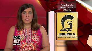 Waverly students to receive free breakfast and lunch
