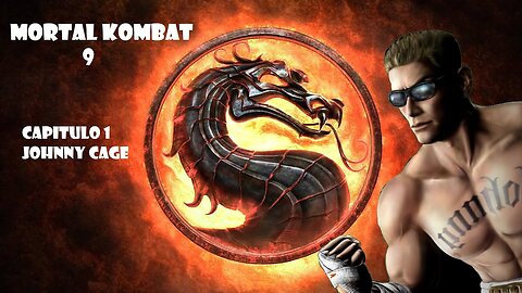 Mortal Kombat Komplete Edition - Capítulo 1: Johnny Cage