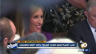 2 San Diego leaders discuss sanctuary laws with Trump