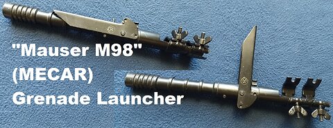 SHOW AND TELL 143: K98K/M98 pattern Mauser Grenade Launcher, Post World War 2. MECAR, Belgium.
