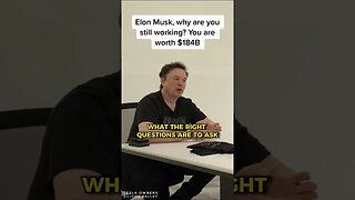 Elon Musk, why are you still working? Part 2 #elonmusk