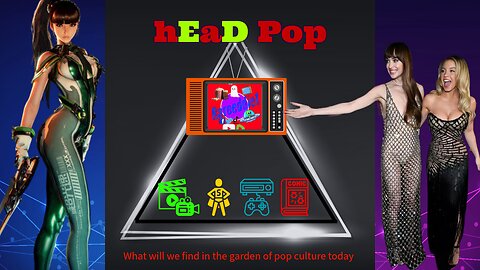 hEaD Pop! Episode #12 is coming at you fast hold on to your Hats!