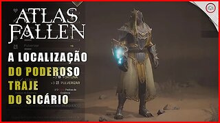 Atlas Fallen, Como conseguir o Poderoso traje do Sicário | Super-Dica