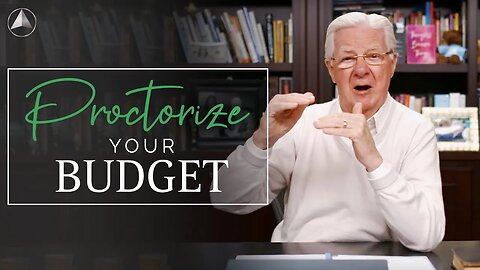 "Proctorize" Your Budget | Bob Proctor