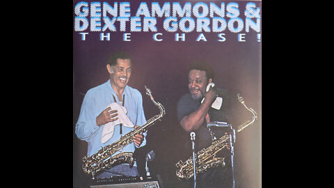 Gene Ammons & Dexter Gordon - The Chase (1970) [Complete CD]