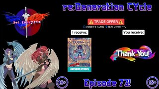 「re:Generation CYcle // Ep 73」OFFER ACCEPTED!