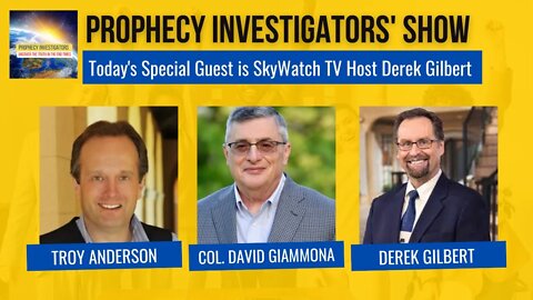 Exclusive Interview - SkyWatch TV Host Derek Gilbert | Troy Anderson and Col. David Giammona