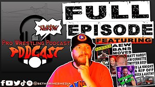 This F*cking LA Knight Guy | Pro Wrestling Podcast Podcast Ep 084 Full Episode #laknight #wweraw