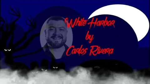 HORRORific Tales - White Harbor by Carlos Rivera