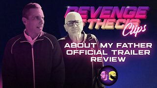 About My Father Official Trailer Review | ROTC Clips