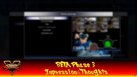 Street Fighter V : BETA Phase 3 - Impression & Thoughts