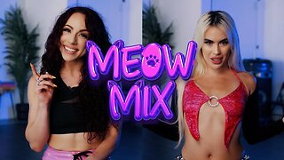 Meow Mix ft. Natalie Kirkland & Melissa Barlow - Dance Collab