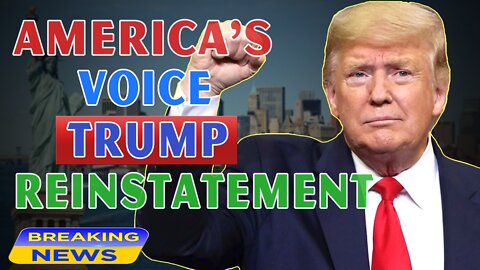 x22 Report Today - America's Voice Trump Reinstatement