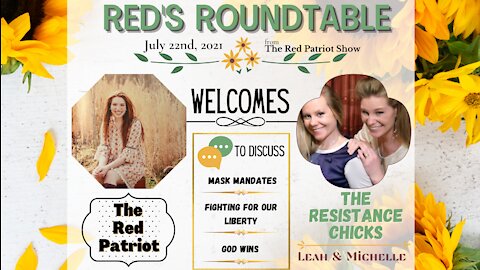 Red Welcomes the Resistance Chicks to The Roundtable to talk Mandate, Protecting Our Liberty, & More