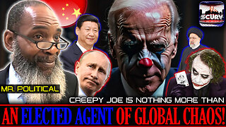 CREEPY JOE IS NOTHING MORE THAN AN ELECTED AGENT OF GLOBAL CHAOS! | MR. POLITICAL