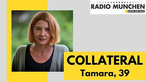 Collateral - Tamara, 39 Jahre@Radio München🙈🐑🐑🐑 COV ID1984
