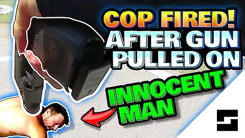 Unhinged Cop Fired After This Video - Update and BodyCam