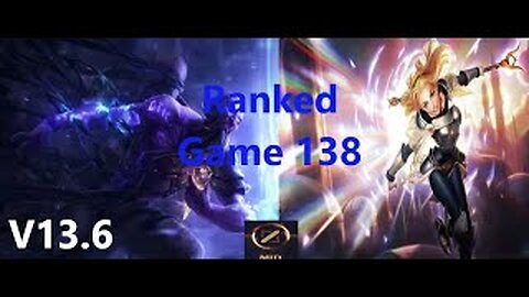 Ranked Game 138 Ryze Vs Lux Mid League Of Legends V13.6