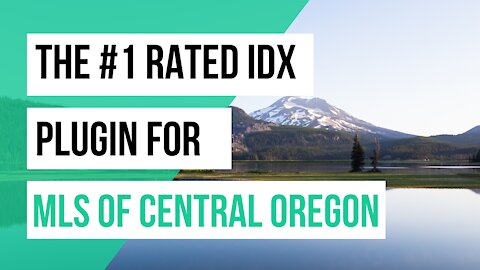 How to add IDX for MLS of Central Oregon to your website - MLSCO MLS or COAR